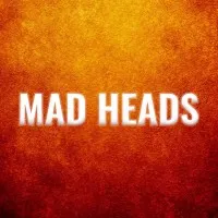 Mad Heads